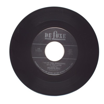 Reuben Bell - I Hear You Knocking (It's Too Late); Baby Love - 45 RPM 7'' (G)