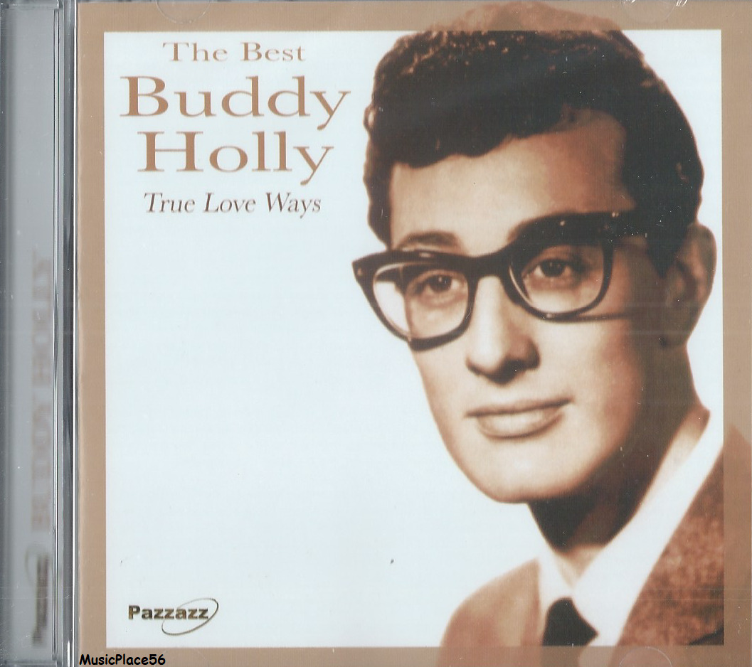 BUDDY HOLLY - True Love Ways - Oldies Rock 'N' Roll Pop Music CD