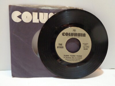 The Byrds '' Turn, Turn, Turn/ Eight Miles High'' 1966 45 RPM Record. Very Good +