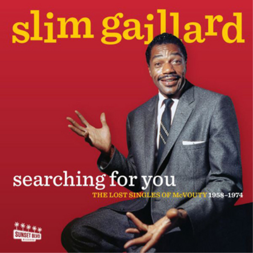 Slim Gaillard Searching for You: The Lost Singles of McVoulty 1958 - 1974 (CD)