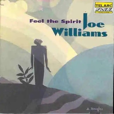 Joe Williams - Feel the Spirit