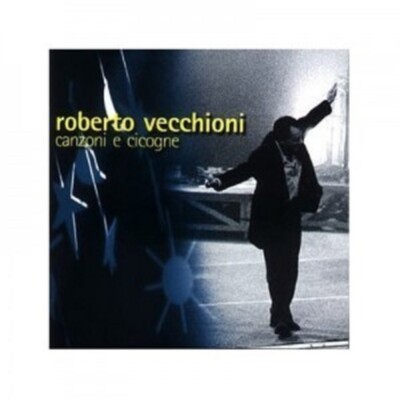 ROBERTO VECCHIONI - CANZONI E CICOGNE 2 CD  26 TRACKS ITALIANO POP  NEU