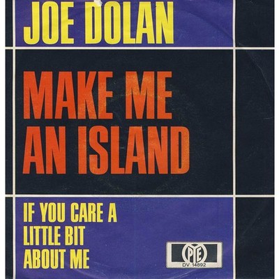 Joe Dolan - Make Me An Island (Vinyl 7'' - 1969 - DE - Original)