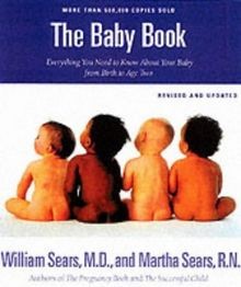 The Baby Book: Everything You Need to Know About ... | Buch | Zustand akzeptabel