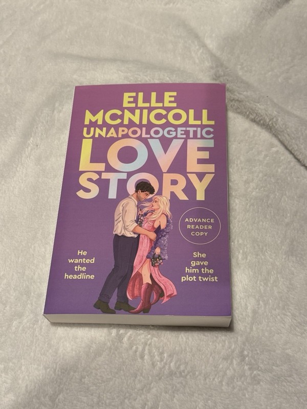 Unapologetic Love Story By Elle Mcnicoll (2026 Arc)