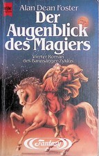 Bannsänger 4 Der Augenblick des Magiers Heyne - B-/B+/B