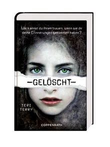 Gelöscht: Slated trilogy Bd. 1 von Terry, Teri | Buch | Zustand sehr gut