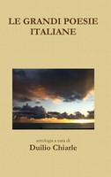 Le Grandi Poesie Italiane Duilio Chiarle Buch Italienisch 2012 Lulu Press