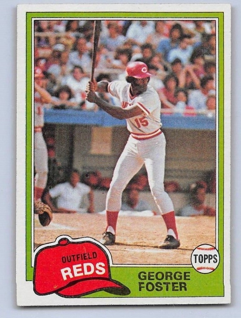 1981 GEORGE FOSTER - Topps Baseball Card # 200 - CINCINNATI REDS | eBay