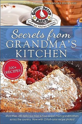 Secrets from Grandmas Kitchen: More..., Gooseberry Patc