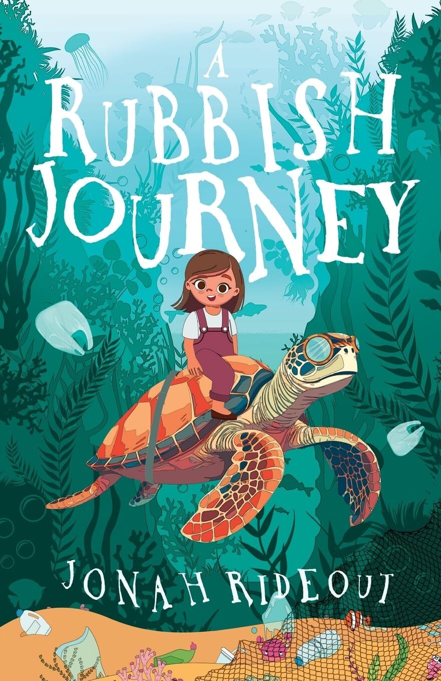 Jonah Rideout A Rubbish Journey (Tascabile)