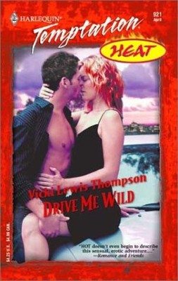 Drive Me Wild (Heat)