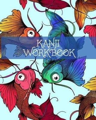 Kanji Workbook by Kanji Squad (English) Paperback Book