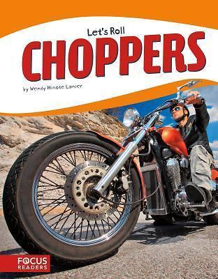Choppers (Let's Roll) (Let's Roll (Paperback))  paperback Used - Very Good