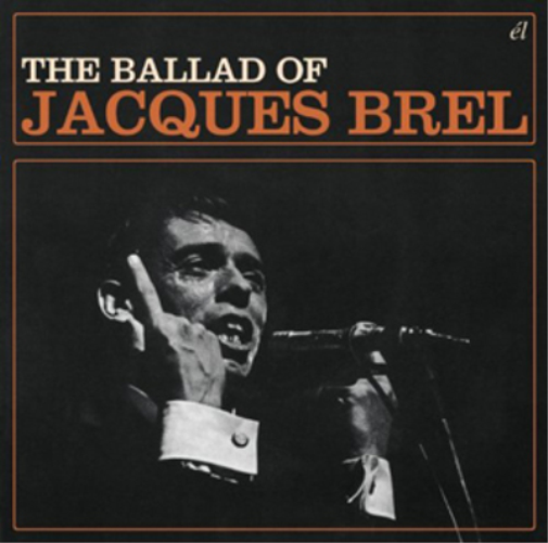 Jacques Brel The Ballad of Jacques Brel (CD) Album