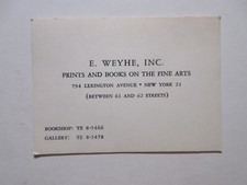 Business card - E. Weyhe, Inc Prints & Books 794 Lexington Ave New York City