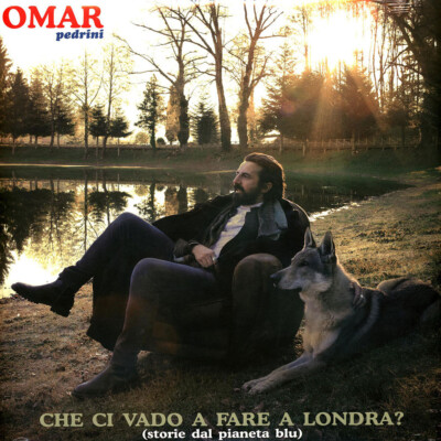 Omar Pedrini - Che Ci Vado A Fare A Londra (Vinyl LP - 2024 - EU - Original)