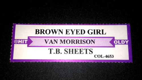 JUKEBOX STRIP (1) VAN MORRISON Brown Eyed Girl/T.B. Sheets 45 L@@K!