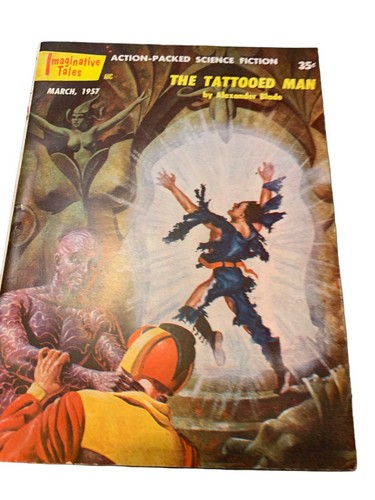 Lot Imaginative Tales 1956 The Cosmic Kings Alexander Blade & Tattooed Man 1957 - Picture 2 of 8