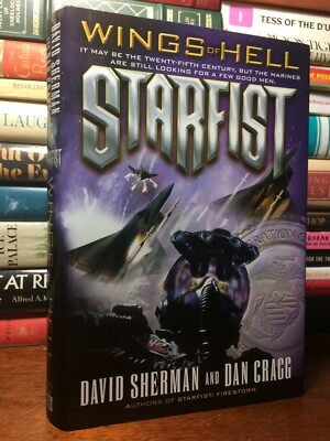 Starfist 13: Wings of Hell by Dan Cragg and David Sherman (2008, HC, 1st Edit.)
