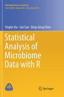 Yinglin Xia (U. A.) | Statistical Analysis Of Microbiome Data With R | Buch