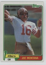 1981 Topps Joe Montana #216 HOF 6u6