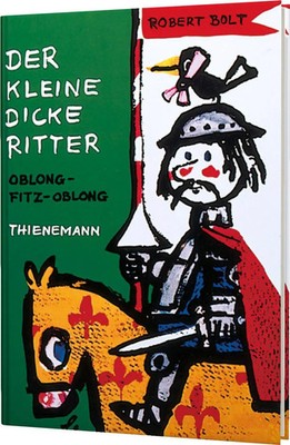 Der kleine dicke Ritter | Robert Bolt | Taschenbuch | Augsburger Puppenkiste