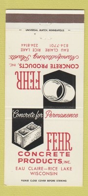 Matchbook Cover - Fehr Concrete Products Eau Claire Rice Lake WI 30 Strike