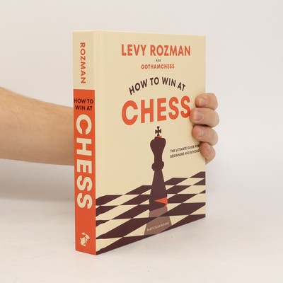 How to Win at Chess