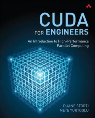 Cuda for Engineers: An Introduction to High-Performance Parallel Computing