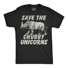 Mens Funny T Shirts Save The Chubby Unicorns Sarcastic Rhino Graphic Novelty Tee
