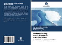 Farzaneh Shiralinejad (U. A.) | Untersuchung Verschiedener Perspektiven | Buch