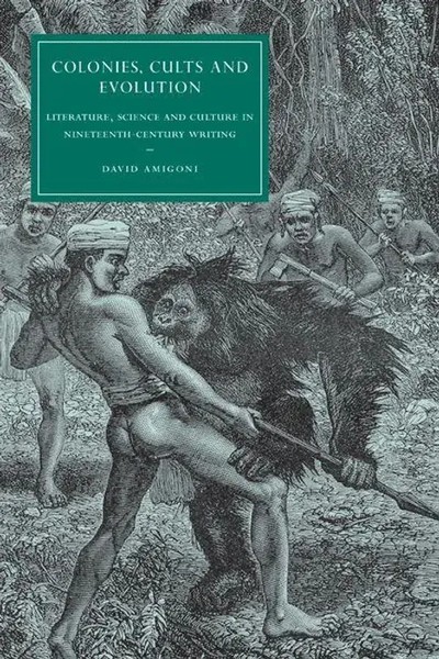 David Amigoni | Colonies, Cults And Evolution | Buch | Englisch (2010)-image