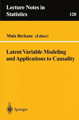 Maia Berkane | Latent Variable Modeling and Applications to Causality | Buch