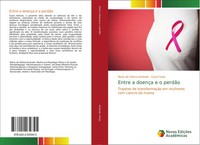 Maria De FáTima Andrade (U. A.) | Entre A DoençA E O PerdãO | Taschenbuch (2017)