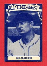 1975 TCMA All Time Greats Card BILL McKECHNIE Pittsburgh Pirates