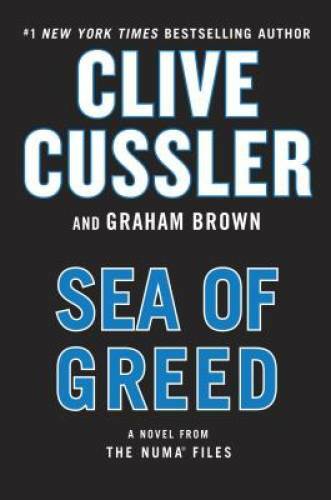 Sea of Greed (The NUMA Files) - Hardcover By Cussler, Clive - VERY GOOD