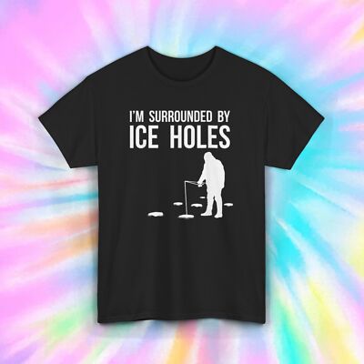 Ice Holes T-Shirt | Funny Ice Fishing Graphic Tee | Fisherman's Humor | S-5XL