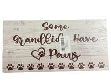 Dog Hanging Door Sign Plaque Some Grandkids Have Paws Home Decor Pet Supplies