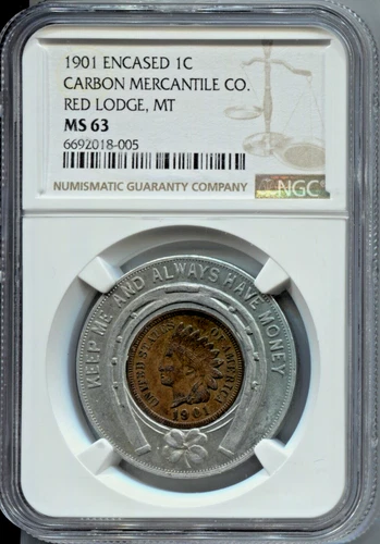 1901 ENCASED INDIAN HEAD 1C - CARBON MERCANTILE CO. - RED LODGE, MT NGC- EC 8027