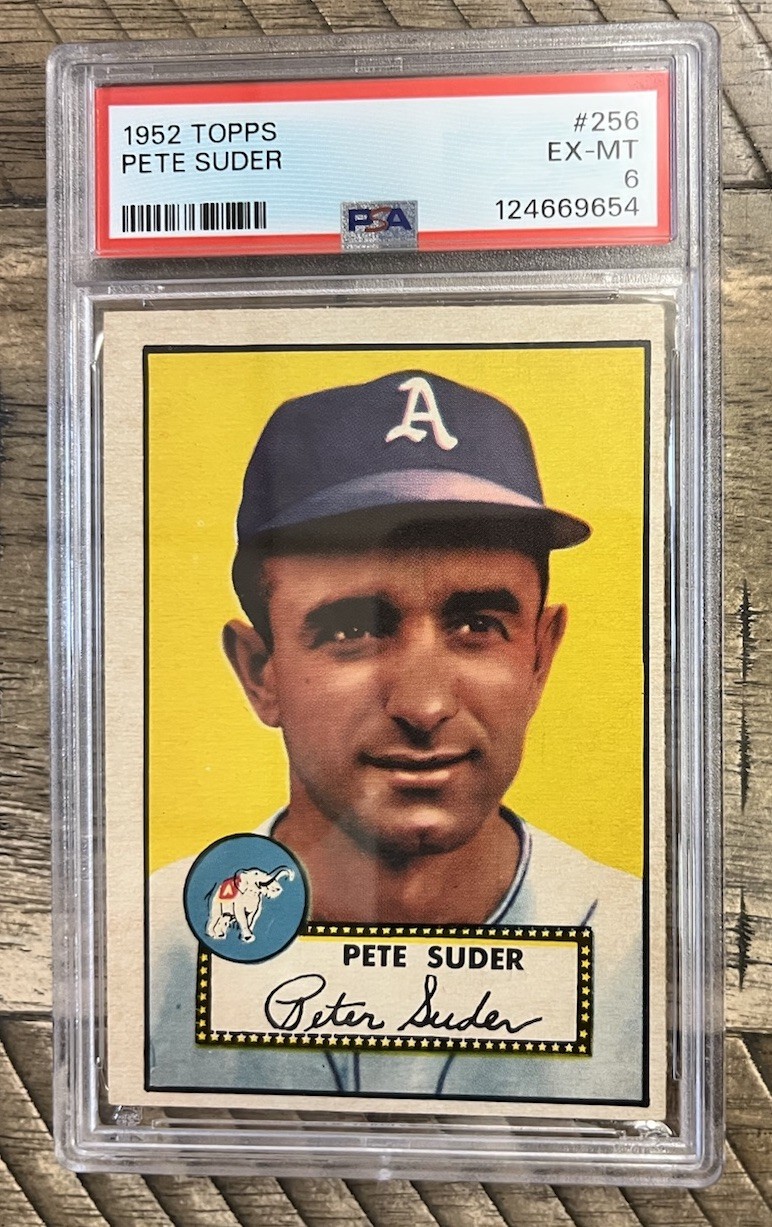 1952 Topps Pete Suder #256 Semi-High # PSA 6 EX/MT / Freshly Graded