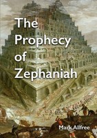 The Prophecy Of Zephaniah Mark Allfree Taschenbuch Kartoniert / Broschiert 2018