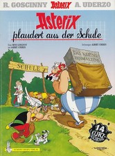 Asterix: Band 32 - Asterix plaudert aus der Schule - R. Goscinny & A. Uderzo [Br
