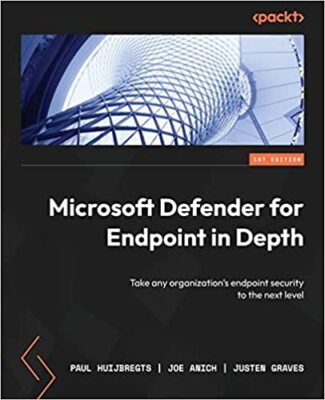 Microsoft Defender for Endpoint in Depth: Take any organization's endpoint se...