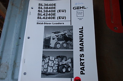 GEHL SL 3640 3840 4240 E Skid Steer Loader Parts Manual book catalog list spare