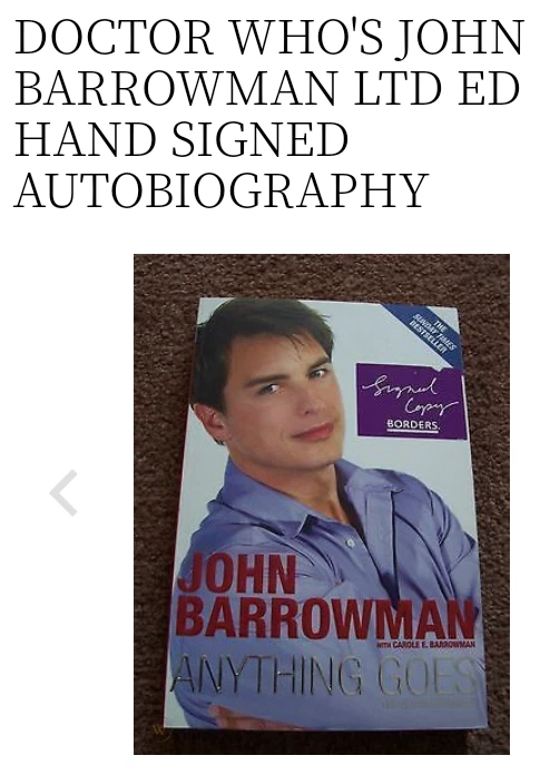 DOCTOR WHO'S JOHN BARROWMAN LTD ED HAND SIGNED AUTOBIOGRAPHY - Image 2 of 2