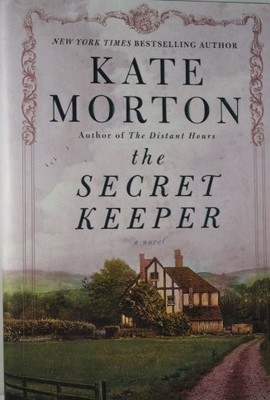 The Secret Keeper: A Novel by Morton
