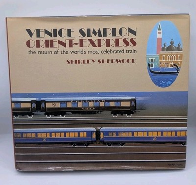 Venice-Simplon Orient Express: The Return of the Worlds Most Glamorous Train