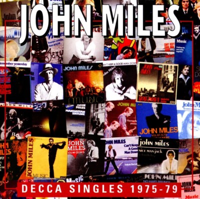 John Miles - Decca Singles 1975-79.    New cd  in seal