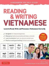 Reading & Writing Vietnamese: A Workbook for Self-Study: Learn to Read, Write an